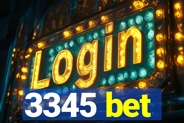 3345 bet